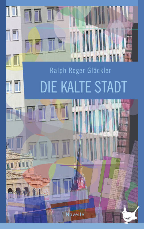 Gloeckler Kalte Stadt Neuauflage der Novelle